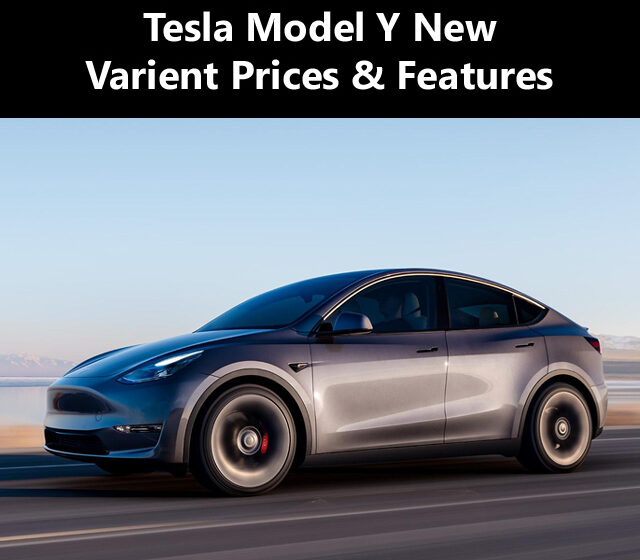 Tesla Model Y New Varient Prices & Features