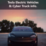 Tesla Electric Vehicles & Cyber Truck